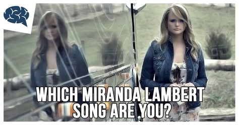 Which Miranda Lambert Song Are You? | BrainFall Miranda Lambert Songs, Fun Quiz, Miranda Lambert, Kerosene, So Sweet, Just For Fun, American Girl Doll, Favorite Celebrities, American Girl