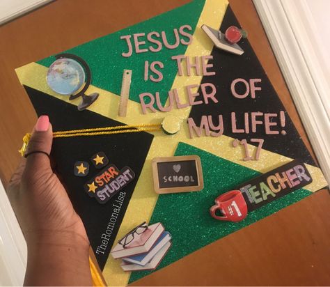 My Graduation Cap, 2017 Jamaica Graduation Cap, Jamaican Graduation Cap Ideas, Cap Decoration Graduation, Jamaican Quotes, High School Graduation Cap, Gown Ideas, Star Students, Cap Decoration, Graduation Cap Designs