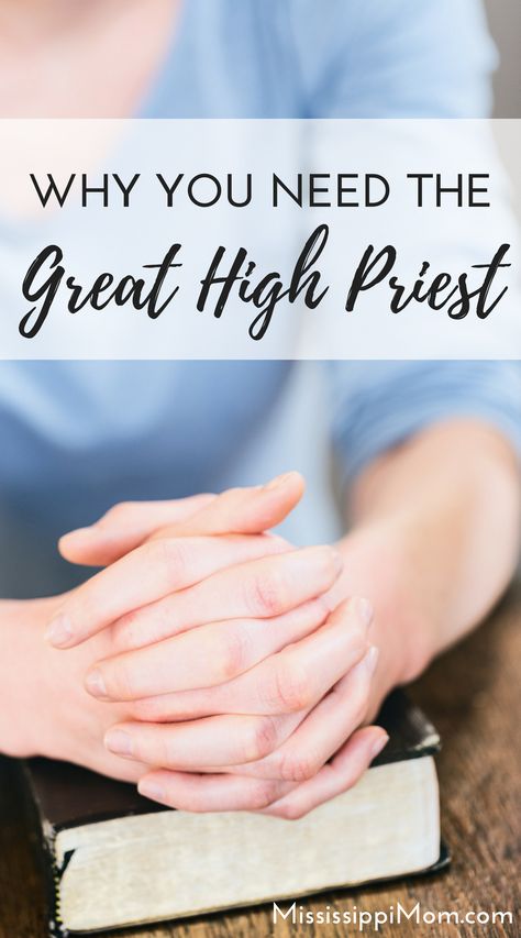 Do you need a priest?  Jesus is the Great High Priest, but what does that mean for you?  Encouraging Word Wednesday Linkup Word Wednesday, Prayer Guide, One God, Bible Verses For Women, Biblical Truths, Prayer Requests, Spiritual Disciplines, Love Your Family, Daily Devotions