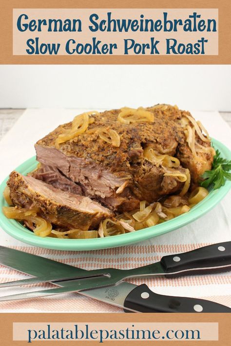 Slow Cooker German Pork Roast creates a tender roast topped with  caramelized onions and a Dijon mustard and spice seasoning. via @suelau1 Crockpot Pork Roast Recipes, German Pork Roast, Slow Cooker Pork Roast, German Food Authentic, Pot Roast Crock Pot Recipes, Keto Pork, Boneless Pork Shoulder, Pork Shoulder Roast, Pork Roast Recipes