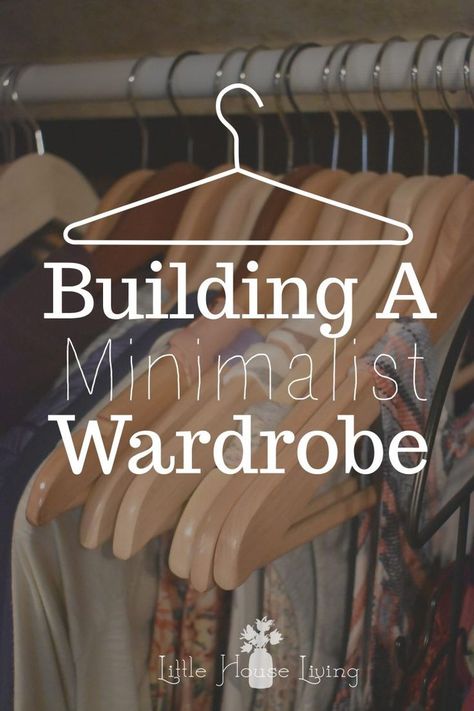 Building a Minimalist Wardrobe Minimalist Closet Inspiration, Minimalist Clothing Style, Modern Minimalist Fashion, Minimalist Mama, Clean Closet, Minimalist Organization, Live Intentionally, Minimalist Closet, Interior Design Minimalist