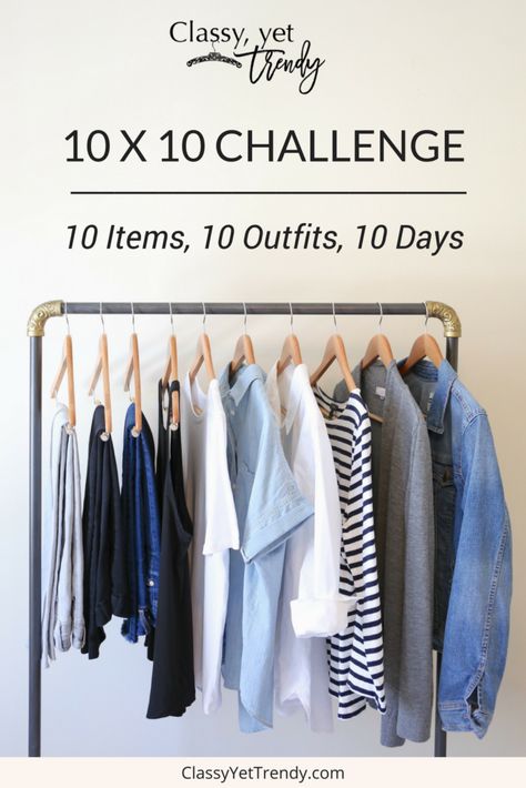 10 x 10 Challenge: 10 Items, 10 Looks, 10 Days 10x10 Challenge, Minimalist Tips, Paris Packing List, 10 Item Wardrobe, Paris Packing, Wardrobe Systems, Classy Yet Trendy, Black Ankle Pants, Capsule Closet