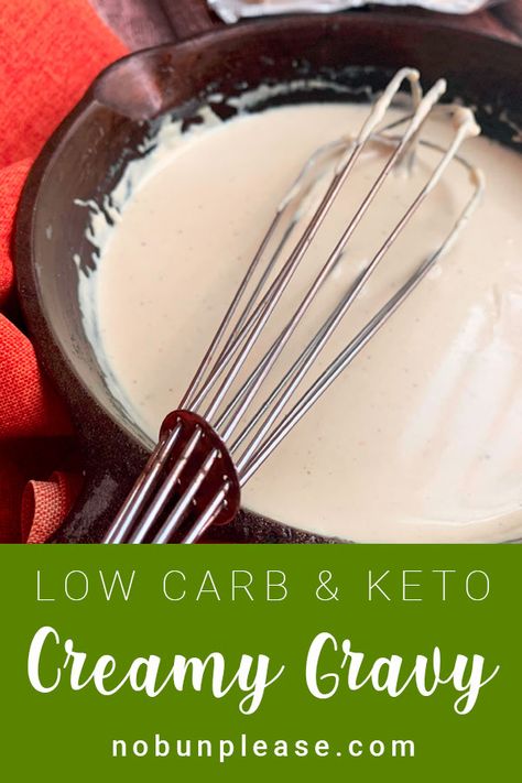 My Creamy Keto Gravy Recipe can be modified to accomodate any meal in need of a delicious sauce. You'll never guess what I use as my base! Keto White Gravy, Keto Gravy, Diet Dishes, Easy Gravy Recipe, Cream Gravy, Keto Sauces, White Gravy, Low Carb Meals, Low Carb Low Fat Recipes