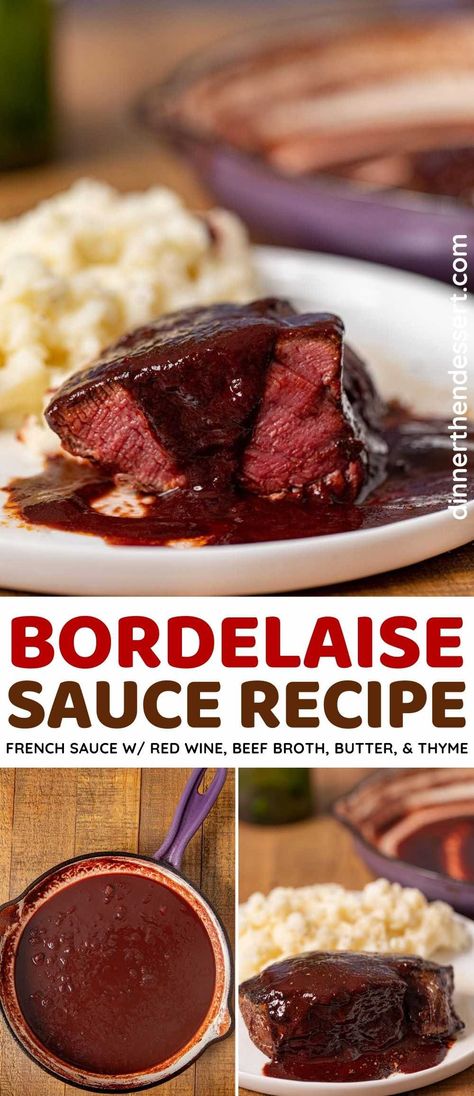 Bordelaise Sauce is a classic, rich French sauce to serve over beef tenderloin made with red wine, shallots, beef broth, butter, and minced thyme. Beef Red Wine Sauce, Red Wine Gravy For Steak, Beef Wellington Red Wine Sauce, Best Sauce For Beef Tenderloin, Beef Tenderloin With Red Wine Sauce, Red Wine Butter Sauce, Steak With Wine Sauce, Red Wine Sauce For Beef Tenderloin, Red Wine Meat Sauce