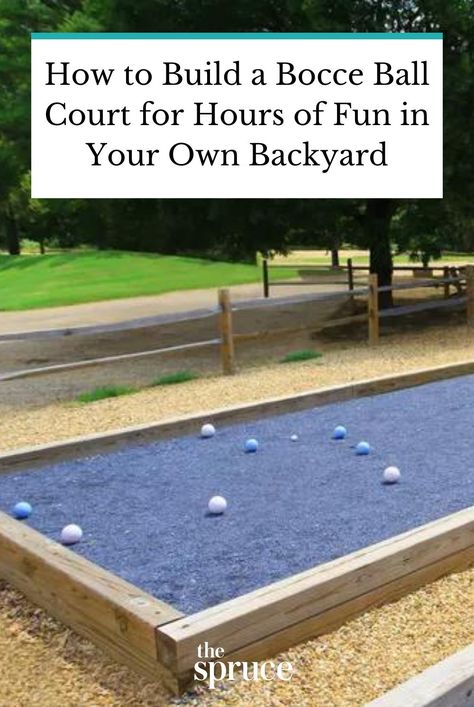 A step-by-step guide to planning and installing a DIY bocce court in your backyard, side yard, or otherwise underutilized outdoor space. #diybackyardideas #diyboceballcourt #homedecorideas #remodeltips #renovationideas #thespruce Diy Bocce Ball Court How To Build, Bocce Ball Court Backyard Diy, Diy Bocce Ball Court, Bocce Ball Court Backyard, Backyard Amenities, Bocce Court Backyard, Diy Outdoor Games, Backyard Games Diy, Backyard Court