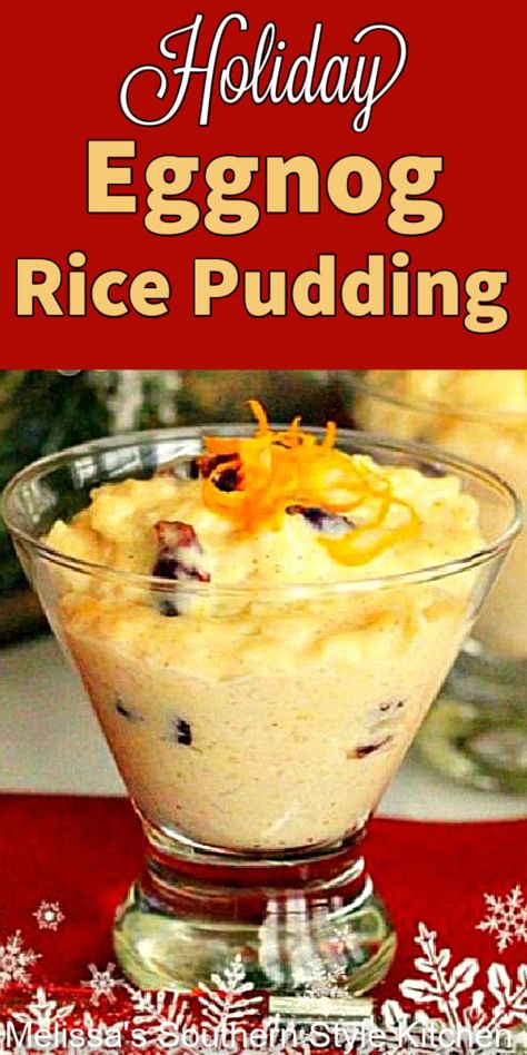 Egg Nog Rice Pudding Recipe, Eggnog Rice Pudding Recipe, Eggnog Rice Pudding, Homemade Puddings, Sticky Rice Pudding, Pudding Homemade, Holiday Eggnog, Rice Pudding Recipes, Desserts Christmas