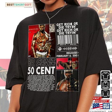 50 Cent Rap Shirt Get Rich Or Die Tryin Album 90S Y2k Merch Vintage Nf Rapper Hiphop Sweatshirt T-Shirt Hoodie Check more at https://besttshirtgift.com/product/50-cent-rap-shirt-get-rich-or-die-tryin-album-90s-y2k-merch-vintage-nf-rapper-hiphop-sweatshirt-t-shirt-hoodie/ Rapper T Shirt Design, Y2k Merch, Rolling Loud Miami, Nf Rapper, Rapper 50 Cent, Shady Records, Rapper Shirts, Rolling Loud, Rap Shirt