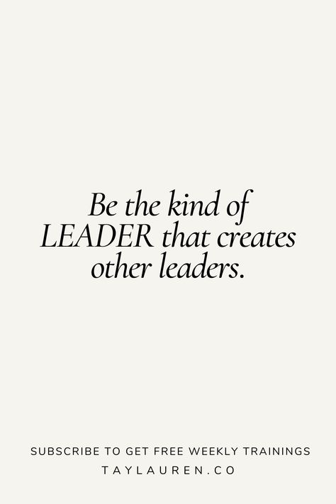 Organizational Leadership Quotes, Be The Leader You Would Follow, Leadership Asethic, Self Leadership Quotes, Quote On Leadership, I Am A Leader Quotes, Training And Development Quotes, How To Become A Leader, Women In Leadership Aesthetic