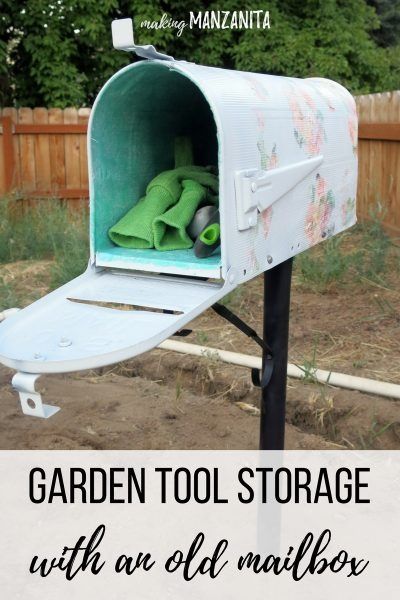 Garden Tool Storage from Old Mailbox from the Mod Podge Furniture Flip Contest Garden Mailbox For Tools, Mod Podge Furniture, Plant Advice, Garden Tool Box, High Desert Landscaping, Old Mailbox, Mailbox Garden, Mailbox Ideas, Garden Tool Organization