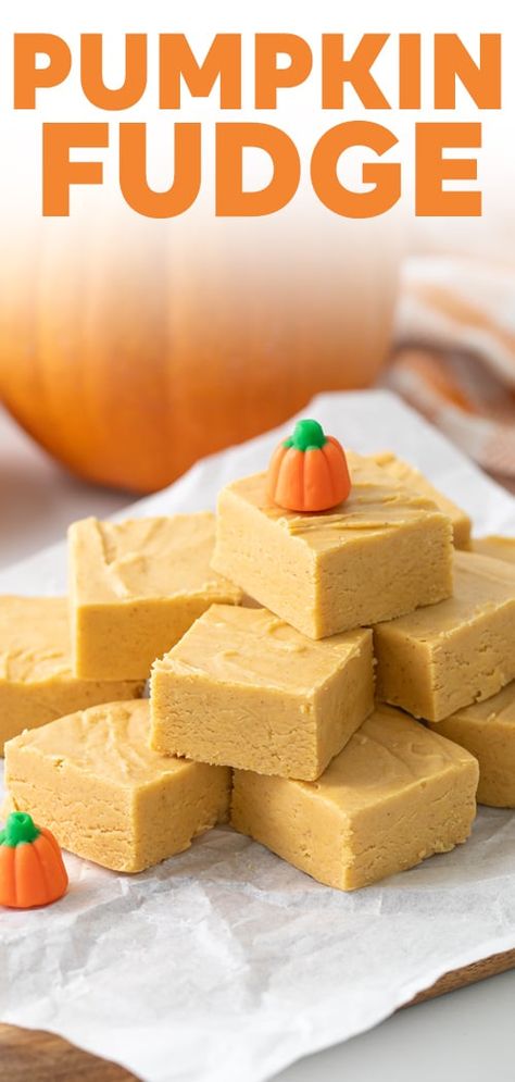 Classic fudge gets a pumpkin spice twist in this sinfully delicious Pumpkin Fudge. It's the perfect fall treat! Microwave Pumpkin Fudge, Pumpkin Pie Fudge Recipe, Pumpkin Fudge 3 Ingredient, Easy Pumpkin Fudge Recipe, Halloween Dessert Ideas Easy, Easy Pumpkin Fudge, Pumpkin Fudge Recipe, Fall Fudge, Fudge Ideas