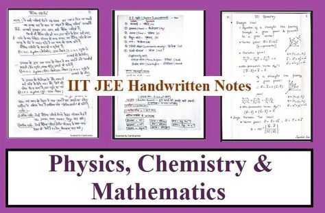 IIT JEE Handwritten Notes PDF Free Download for Physics, Chemistry & Mathematics | Best Study material for IIT JEE Main Exam in Hindi & English. Free Notes PDF Iit Jam Physics Notes, Iit Jee Physics Notes, Iit Jee Notes, Jee Exam Notes, Jee Notes, Chemistry Notes In Hindi, General Organic Chemistry, 11th Chemistry Notes, Organic Chemistry Reactions