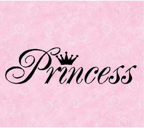 I'm also a Princess! Lol!! :p Princess Tattoos, Princess Quote, Princess Sign, Ancient Art Tattoo, Victoria Secret Wallpaper, Princess Tattoo, Princess Quotes, Im A Princess, Dragon Princess