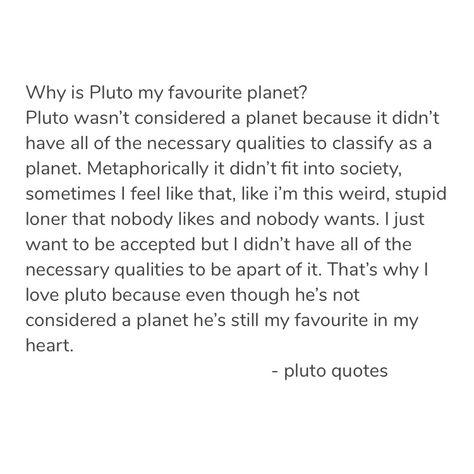 pluto quotes ❤️ Pluto Quotes, Pluto Aesthetic, Pluto Planet, Writing Advice, Moon Magic, Get To Know Me, Love Notes, Quote Aesthetic, Relatable Quotes