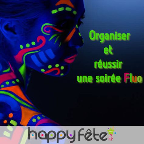 Quelques conseils et astuces pratiques pour bien organiser une soirée fluo phosphorescente. Pour une soirée fun et colorée inoubliable. Pyjama Party, Dream Party, Photo Booth Frame, Glow Party, Neon Party, Neon Glow, Pajama Party, Life Planner, Best Part Of Me