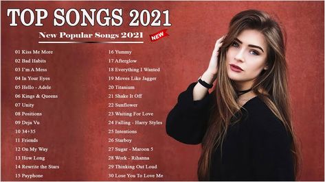 Top Hits 2021 🎸 New Popular Songs 2021 🎸 New Songs 2021( Latest English Songs 2021 ) Check more at https://www.ytube.life/top-hits-2021-new-popular-songs-2021-new-songs-2021-latest-english-songs-2021-13/ Moves Like Jagger, Waiting For Love, Top Hits, Bad Habits, Shake It Off, Losing You, Out Loud, News Songs, My Way