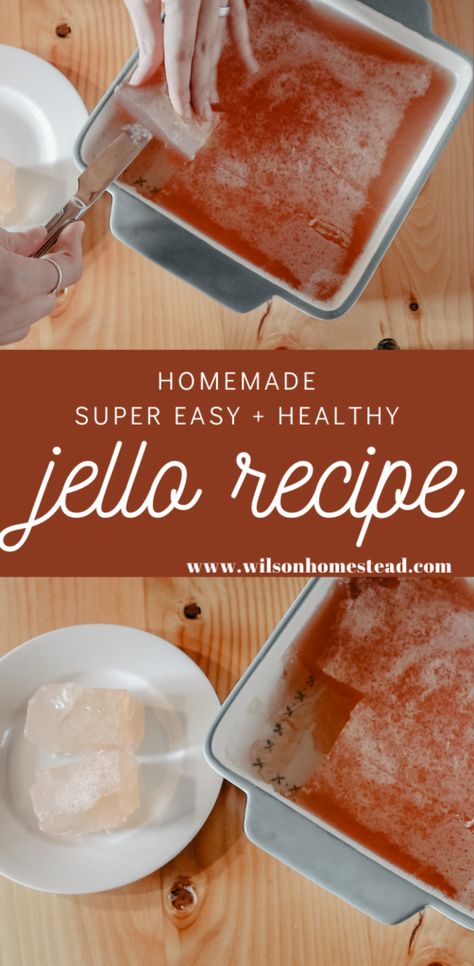 Jello From Scratch Recipe, Homemade Jello With Beef Gelatin, Diy Jello Recipe, Beef Gelatin Jello, Home Made Jello, Healthy Jello Recipes, Healthy Jello, Diy Jello, Homemade Jello