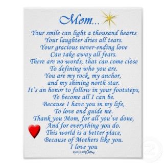 Mom... Poster Happy Birthday Mom Quotes, Love You Mom Quotes, Mom Birthday Quotes, Birthday Wishes For Mom, Mom Quotes From Daughter, Mom Poems, Mothers Day Poems, Mom In Heaven, Miss My Mom