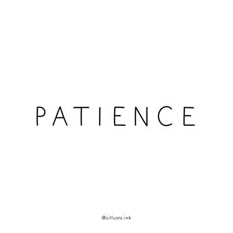 Patience Tattoo, Inspirational Wallpaper, Cool Small Tattoos, Tattoo Script, Aesthetic Tattoo, Black Ink Tattoos, Prayer Board, Tattoos With Meaning, Art Tutorial