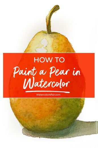 Trin For Trin Tegning, Pear Art, Watercolor Beginner, Watercolor Flowers Tutorial, Art Tutorials Watercolor, Learn Watercolor, Watercolor Paintings For Beginners, Watercolor Fruit, Watercolor Lessons