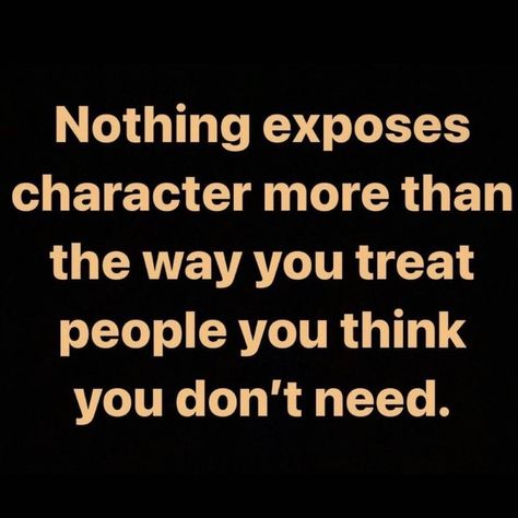 Evil People Quotes Truths Karma, People Are Selfish, Evil People Quotes, People Quotes Truths, Evil People, Karma Quotes, Treat People, Your Character, People Quotes