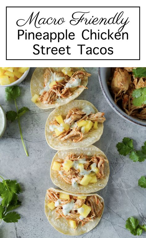 I was recently in Cabo and one of my favorite meals while there was Pineapple Chicken Tacos. I knew once I got home I had to make them and make sure they were macro friendly so I could enjoy them all the time. I used the Instant Pot Taco Chicken for these tacos. #macrofriendlyrecipes #chickentacos #healthyrecipes #macromeals Macro Friendly Tacos, Macro Tacos, Macro Friendly Family Meals, Marco Friendly Recipes, Macro Friendly Family Dinners, Healthy Pineapple Chicken, Instant Pot Taco Chicken, Macro Friendly Recipes Dinner, Pineapple Chicken Tacos