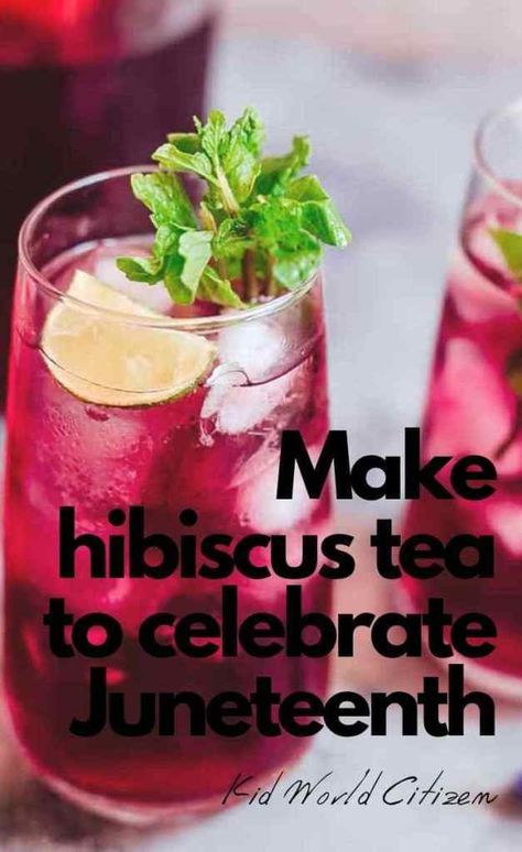 Juneteenth: history and recipe to celebrate - Kid World Citizen Hibiscus Tea Benefits, Dried Hibiscus Flowers, Tomato Nutrition, Calendula Benefits, Lemon Benefits, Tea Health Benefits, Health Plus, Hibiscus Tea, Tea Benefits