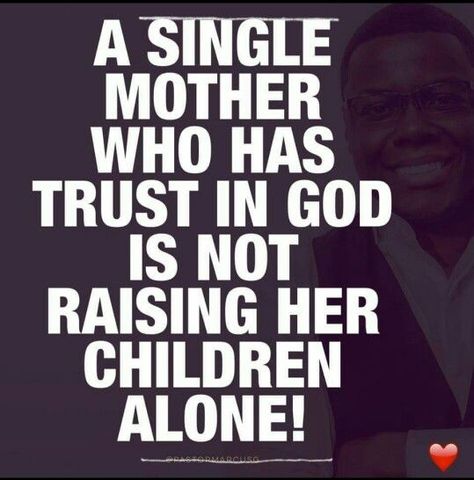 Being a Virtuous Woman in a Bad Chick Society - Week 18 - I'm a whole mom Single Mother Quotes, Love Children Quotes, Single Mom Inspiration, Mom Quotes From Daughter, Proverbs 17, Quotes Kids, Children Quotes, Single Mom Life, Mommy Quotes