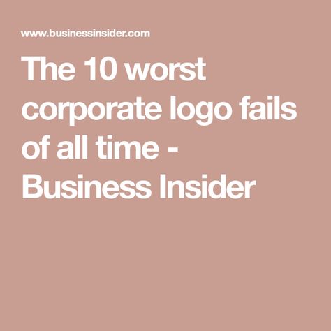 The 10 worst corporate logo fails of all time - Business Insider Logo Fails, Bad Logos, Pepsi Logo, Corporate Logos, Coffee Logo, Corporate Logo, Business Insider, All Time, Fails