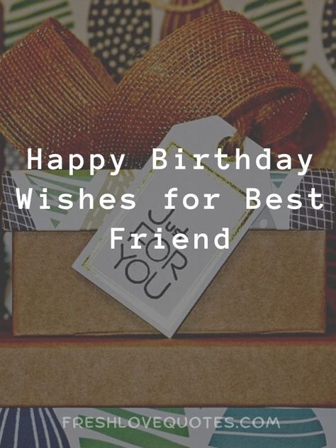 Happy Birthday Wishes for Best Friend Wishing Male Best Friend Happy Birthday, Male Best Friend, Birthday Wishes For Best Friend, Birthday Message For Friend, Unique Birthday Wishes, Birthday Captions Instagram, Guy Best Friend, Always Thinking Of You, Love You Very Much