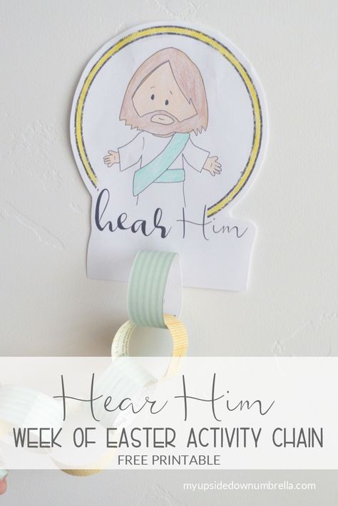 Hear Him, Easter Activity Chain Activity Days For Girls Lds Easter, Lds Easter, Week Of Easter, Upside Down Umbrella, Book Of Mormon Scriptures, Family Scripture Study, Primary Activity, Christ Centered Easter, Would You Rather Game