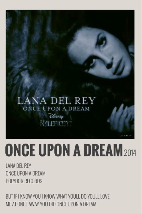 Once Upon A Dream Lana Del Rey, Coquette Music, Lana Aesthetic, Lana Del Rey Poster, Song Posters, Dream Song, Once Upon A Dream, Lana Del Rey Songs, Polaroid Posters