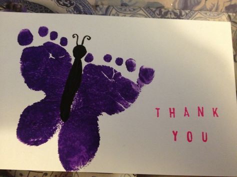 Butterfly baby foot print thank you cards Thank You Footprint Art, Footprint Thank You Cards, Hand Print Thank You Cards, Toddler Thank You Cards Diy, Pickle Crafts, Christmas Footprints, Baby Footprint Art, Birthday Cards To Print