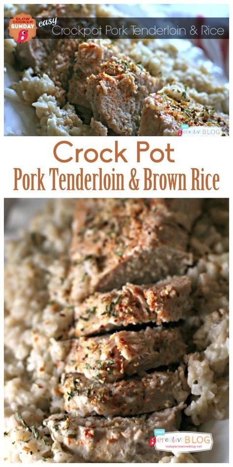 Crockpot Pork Tenderloin and Rice | Easy slow cooker dinner ideas and recipes with this creamy brown rice and pork tenderloin. Family friendly meal ideas on TodaysCreativelife.com Pork Tenderloin And Rice, Slow Cooker Dinner Ideas, Rice And Pork, Crockpot Rice Recipes, Easy Slow Cooker Dinner, Crockpot Pork Loin, Slow Cooker Pork Loin, Crockpot Pork Tenderloin, Cooking Pork Tenderloin