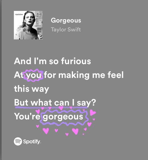 You're So Gorgeous Taylor Swift Lyrics, Lyrics Taylor Swift, Taylor Swift Lyric Quotes, Taylor Swift Taylor Swift, Lynn Painter, Better Than The Movies, Taylor Swift Song, Taylor Swift Song Lyrics, More Lyrics