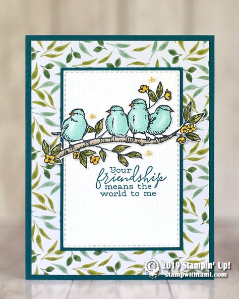 SNEAK PEEK: Your friendship from the Free as a Bird stamps | Stampin Up Demonstrator - Tami White - Stamp With Tami Crafting and Card-Making Stampin Up blog Friendship Cards Diy, Bloomin Apples, Free As A Bird, Stamping Cards, Bird Stamp, Stampin Up Catalog, Bird Cards, Friendship Cards, Stamping Up Cards