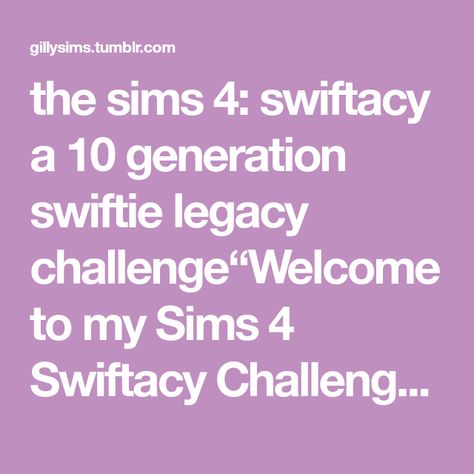 the sims 4: swiftacy a 10 generation swiftie legacy challenge“Welcome to my Sims 4 Swiftacy Challenge! I’m Gilly, and I recently became extremely enamored with the music of Taylor Swift. I kept... Legacy Challenge, Sims Challenge, Passionate Romance, Sims 4 Challenges, My Sims, I Wish You Would, Creative Careers, Taylor Swift Music, Socially Awkward