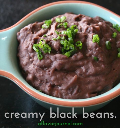 creamy black beans | aflavorjournal.com Refried Black Beans, Refried Beans Recipe, Dried Black Beans, Black Bean Recipes, Beans Recipe, Best Side Dishes, Canned Black Beans, Refried Beans, Bean Recipes