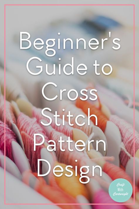 Beginner's Guide to Cross Stitch Pattern Design - Craft with Cartwright Graph Paper Designs, Graph Paper, Free Cross Stitch, The Tools, Stitch Design, Beginners Guide, Cross Stitch Designs, Simple Patterns, Free Patterns