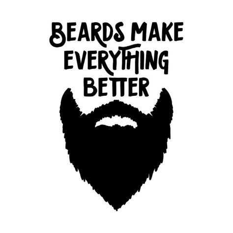 Beard Silhouette, Manly Man, Barber Shop Decor, Hand Lettering Quotes, Barber Life, Everything Is Awesome, Cricut Tutorials, Lettering Quotes, Dad Life