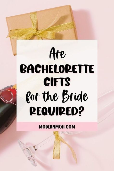 Are bachelorette gifts for the bride required? In this post, we explore the etiquette of gift-giving at bachelorette parties, ensuring you know what’s expected. Whether you’re unsure if a gift is needed or looking for unique bachelorette gifts for the bride ideas, we've got you covered with insights that clarify everything you need to know! | Modern MOH Bachelorette Gifts For The Bride, Unique Bachelorette Party Ideas, Bachelorette Party Budget, Bridal Shower Planning Checklist, Unique Bachelorette Party, Fun Bachelorette Party Games, Best Friend Wedding Gifts, Bridal Gifts For Bride, Bachelorette Party Unique