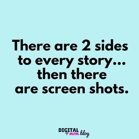 there are 2 sides to every story then there are screen shots - funny social media meme Funny Technology Quotes, 2 Sides To Every Story, Social Media Detox Quotes, Shots Quote, Social Media Meme, Social Media Humor, Technology Quotes, Tech Humor, Boyfriend Memes