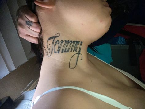 Tommy Tattoo Name, Neck Tattoos Names, Boyfriend Name Tattoos For Women On Neck, Neck Name Tattoos Women, Name On Neck Tattoo, Name Tattoo On Neck, Boyfriend Name Tattoos For Women, Name Neck Tattoo, Tommy Tattoo