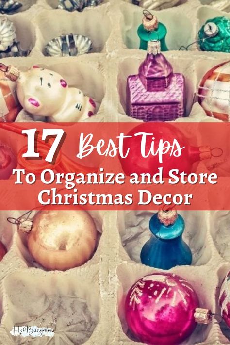 Save space and make unpacking a lot easier next year when you follow these tips to organize and store holiday decorations. #organizing #christmas #storingchristmasdecorations Holiday Decorations Organization, Storage For Christmas Decorations, Storage For Holiday Decorations, Christmas Decor Organization Ideas, Christmas Decorations Organization, Best Way To Store Christmas Ornaments, Storage Ideas For Christmas Decorations, Organize Christmas Ornaments, Christmas Decor Storage Organization