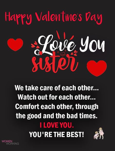 Happy Valentine's Day Sister Quotes, Happy Valentines Day Sister, Happy Sisters Day, Happy Birthday Wishes Sister, Sister Valentine, Happy Valentines Day Wishes, Happy Birthday Wishes Messages, Message For Sister, Happy Valentine Day Quotes