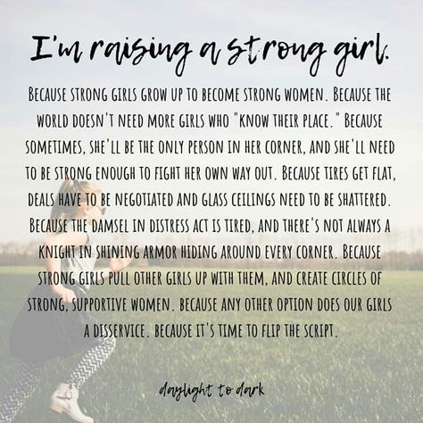 I'm raising a strong girl Nobody Ever Talks About This Part Quote, Teach Our Daughters Quotes, Beauty Is Her Name Quotes, Growing Daughter Quotes, Wild Daughter Quotes, Mommy Daughter Quotes, Strong Daughter Quotes, Momma Quotes, Fire Quotes