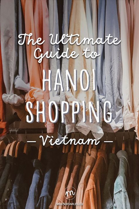 Things To Do In Hanoi, Shopping In Vietnam, Hanoi Travel, Ms Dos, Cambodia Beaches, Vietnam Trip, Vietnam Itinerary, Vietnam Holidays, Vietnam Backpacking