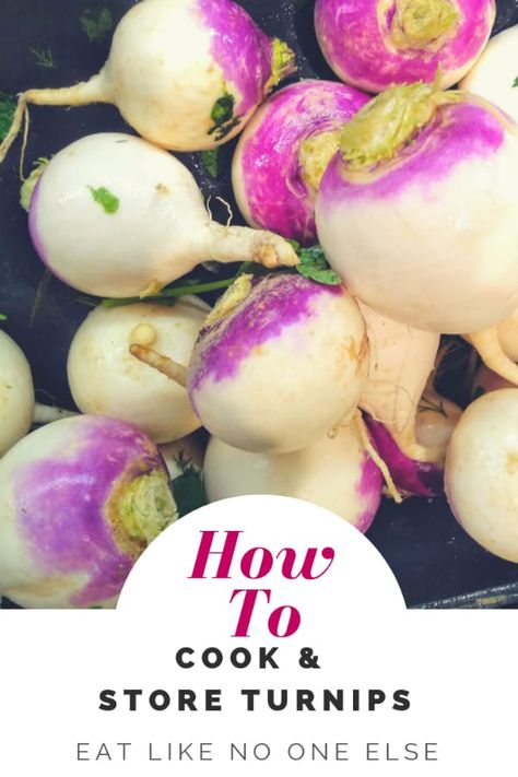 Storing Turnips, Purple Top Turnips Recipe, Purple Veggies, How To Cook Turnips, White Turnip, Turnip Recipes, Cooking Pumpkin, Different Types Of Vegetables, Turnip Greens