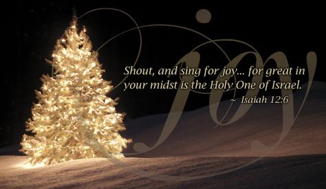 Free Isaiah 12:6 - Joy eCard - eMail Free Personalized Christmas Cards Online Christmas Cards Religious, Verses About Joy, Isaiah 12, Christmas Facebook Cover, Christmas Ecards, Uplifting Scripture, Send Christmas Cards, Religious Christmas Cards, Joy Of The Lord