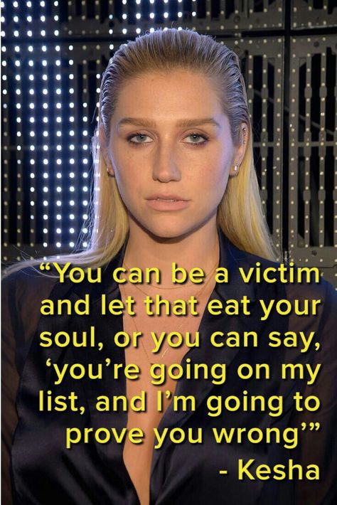 Kesha Aesthetic, Kesha Quotes, Kesha Animal, Kick Flip, Kesha Rose, Singer Quote, Be A Warrior, Adventurous Women, Quotes About Everything