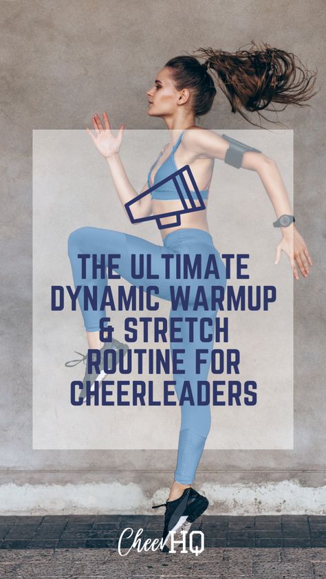 Full-Body Dynamic Warmup & Stretch Routine for Cheerleaders - Cheer HQ Cheer Conditioning Workouts Cheerleading, Cheer Stretching Routine, Cheer Practice Warm Up Routine, Beginner Cheer Workout, Conditioning Workouts Cheerleading, Cheer Stretches For Beginners, Cheer Warm Up Routine, Cheer Workouts For Jumps, Cheer Jumps Stretches